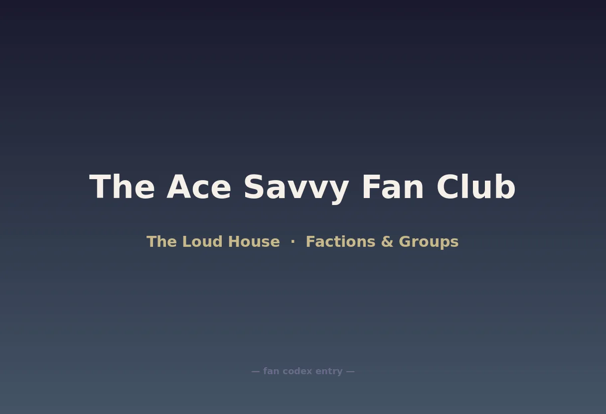 The Ace Savvy Fan Club